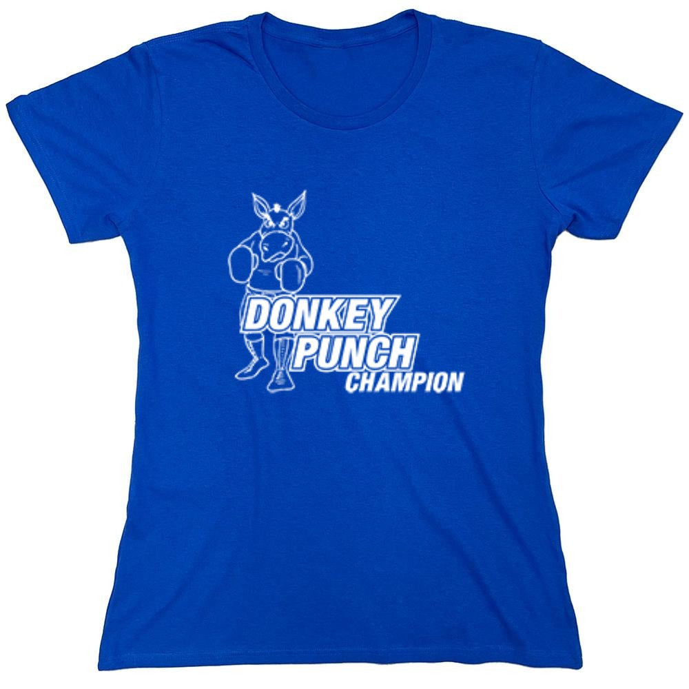 Funny T-Shirts design "Donkey Punch Champion - Womens"