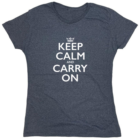 Funny T-Shirts design "Keep Calm And Carry T-Shirt - Womens"