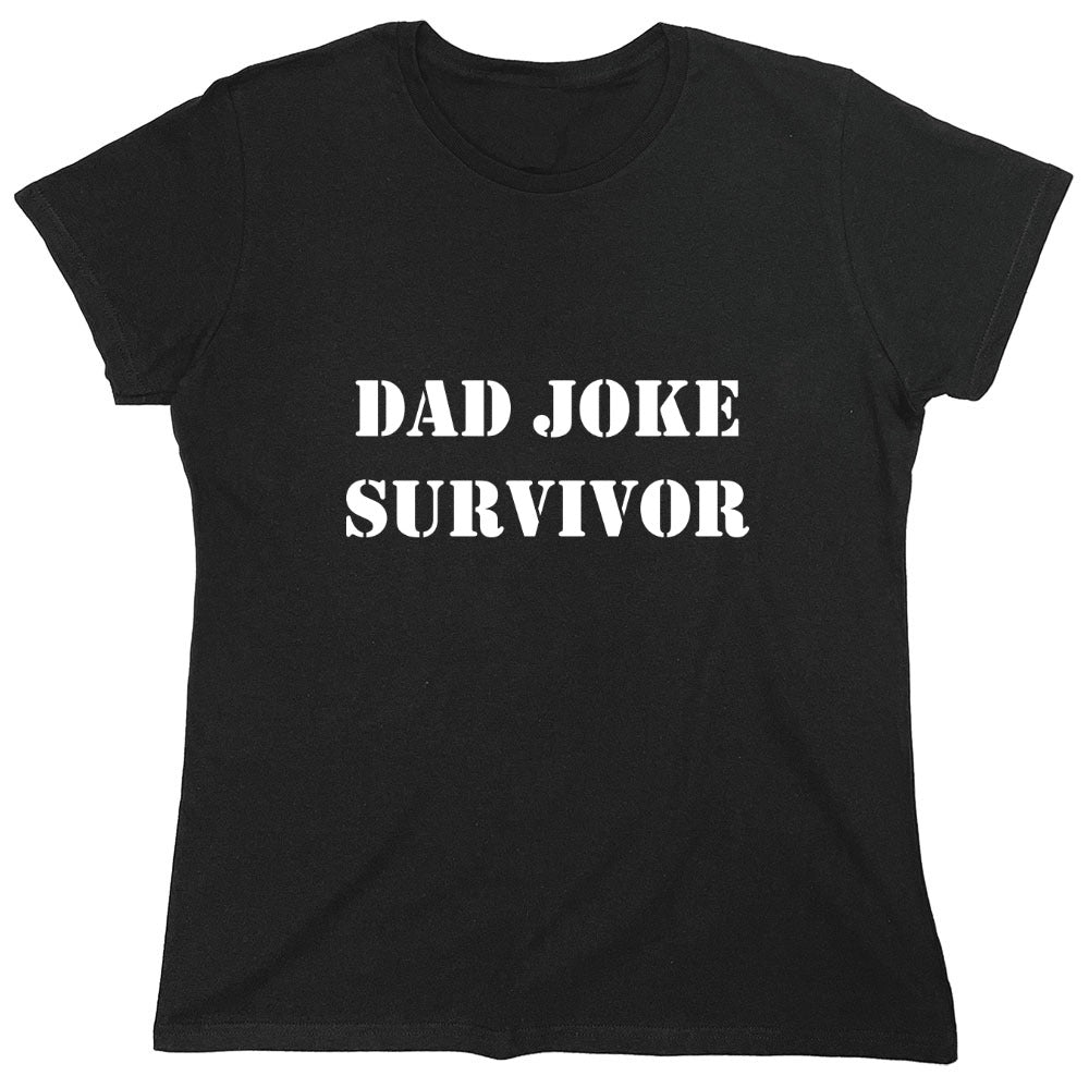 Funny T-Shirts design "Dad Joke Survivor - Womens"