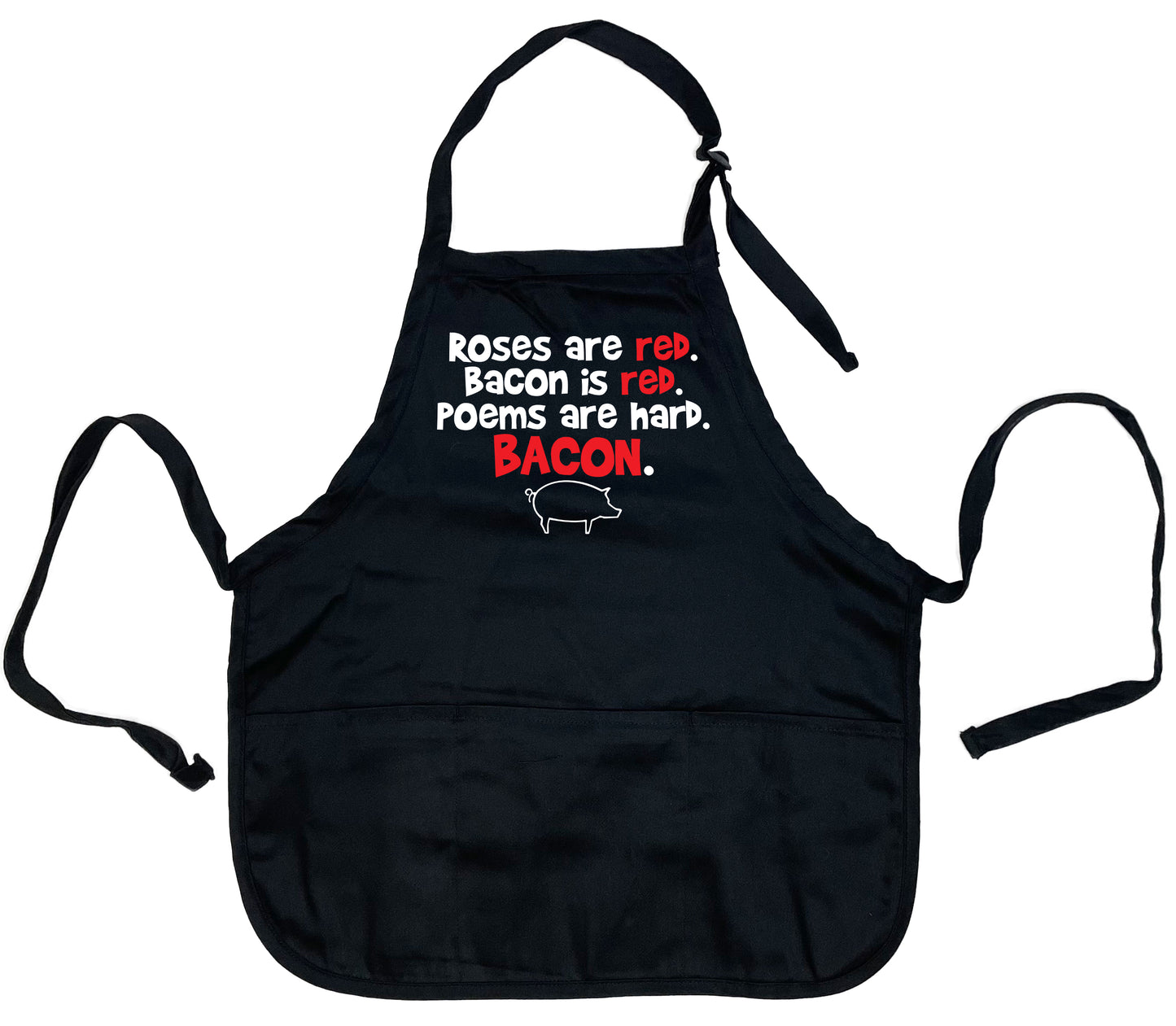 Funny T-Shirts design "Roses Are Red, Bacon Is Red Apron"