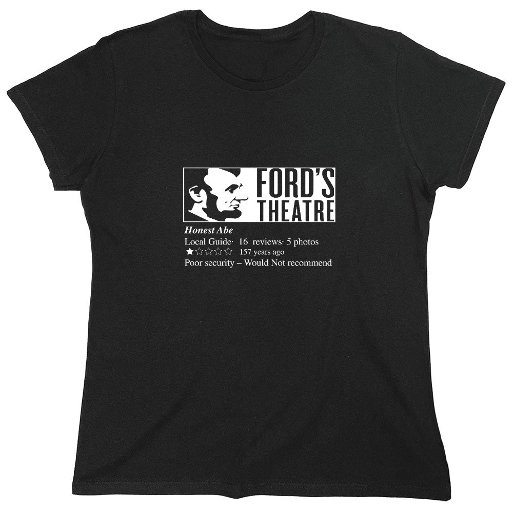 Funny T-Shirts design "Ford's Theatre - Womens"