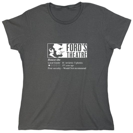 Funny T-Shirts design "Ford's Theatre - Womens"