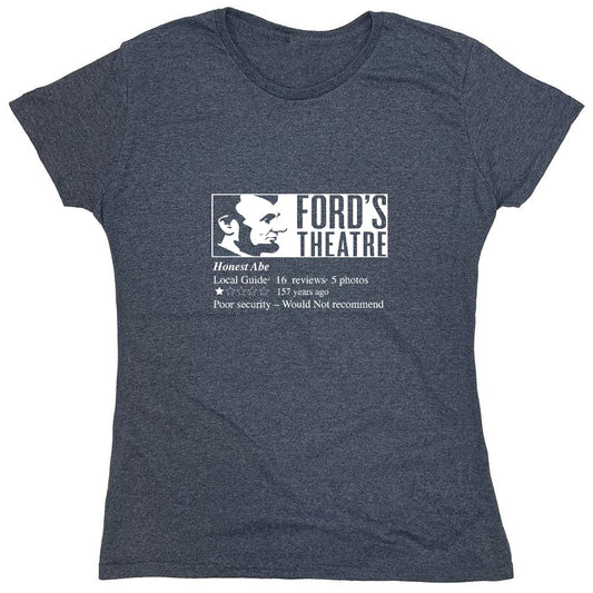 Funny T-Shirts design "Ford's Theatre - Womens"