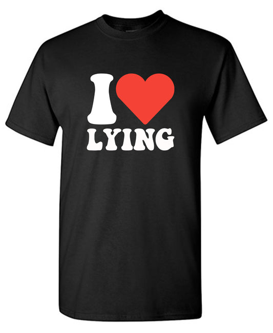 I Love Lying