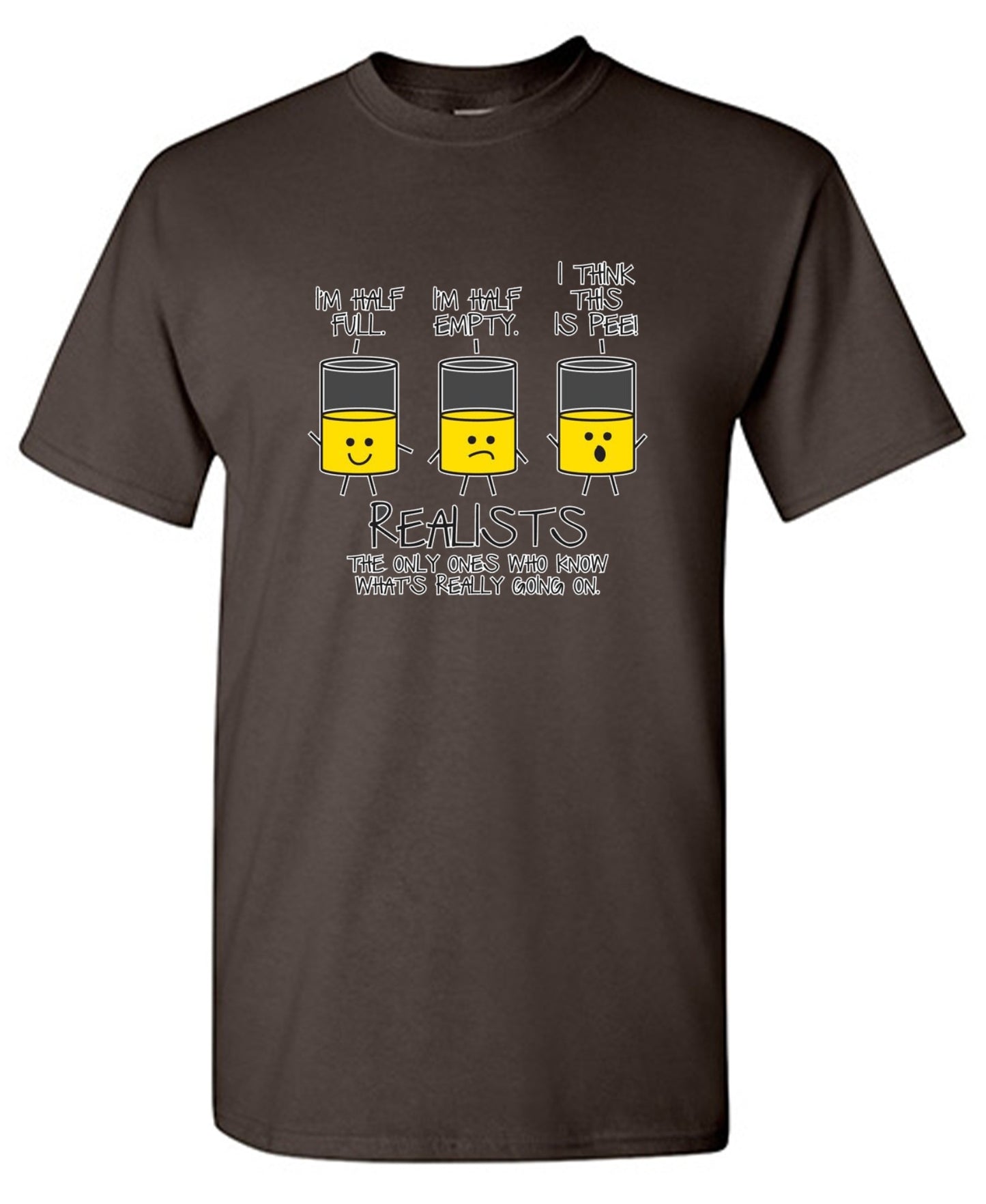 Funny T-Shirts design "Realists The Only Ones Who Knows What Is Going On"