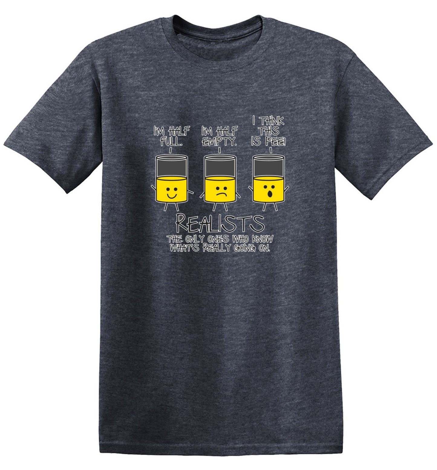 Funny T-Shirts design "Realists The Only Ones Who Knows What Is Going On"