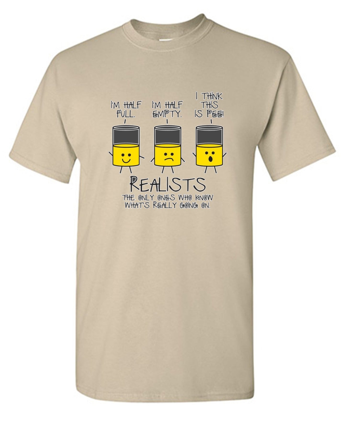 Funny T-Shirts design "Realists The Only Ones Who Knows What Is Going On"