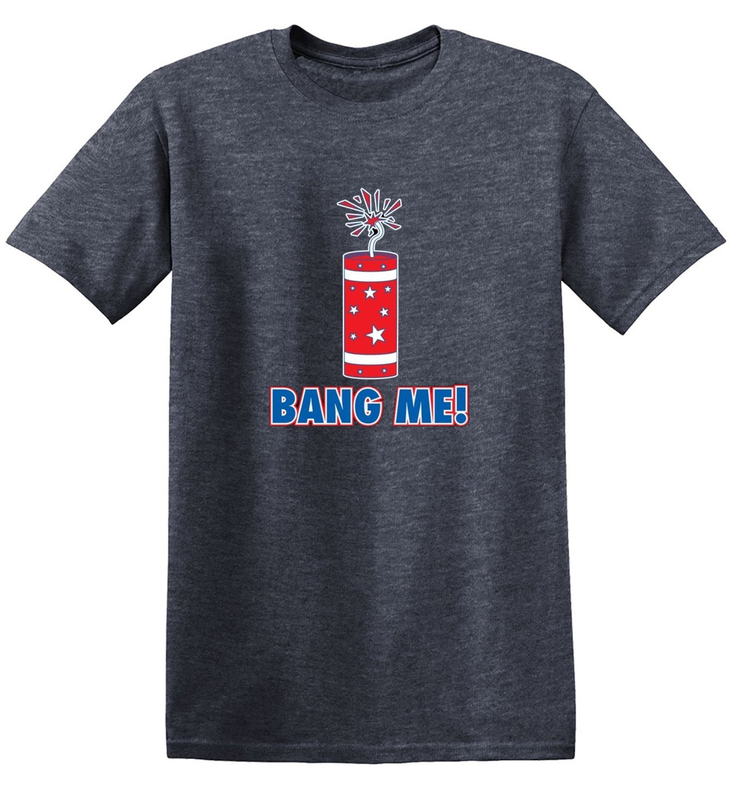 Funny T-Shirts design "Bang Me - Funny Patriotic Shirt"