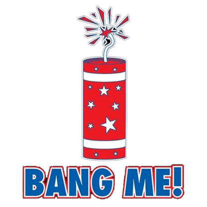 Funny T-Shirts design "Bang Me - Funny Patriotic Shirt"