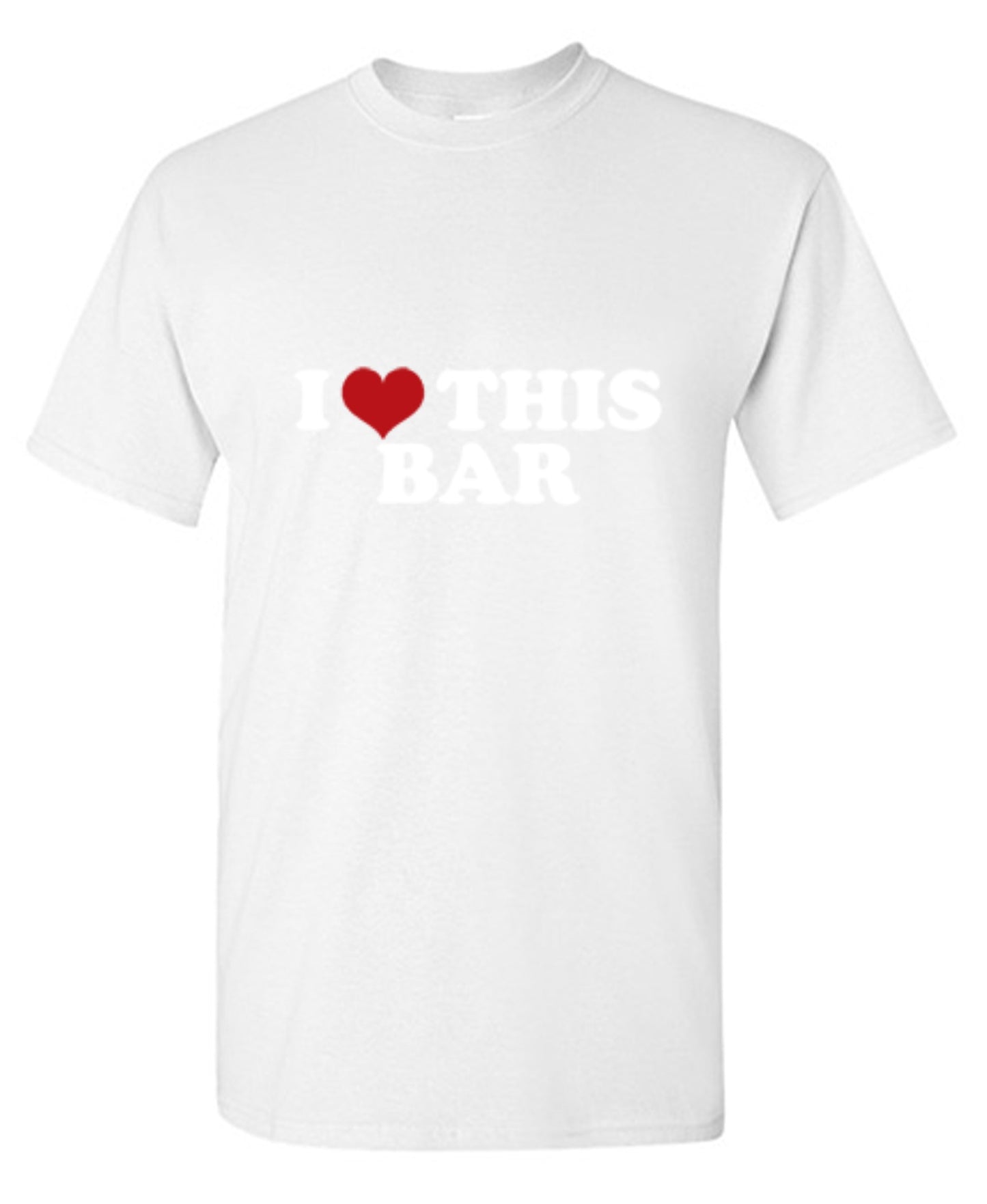 Funny T-Shirts design "I Love This Bar"