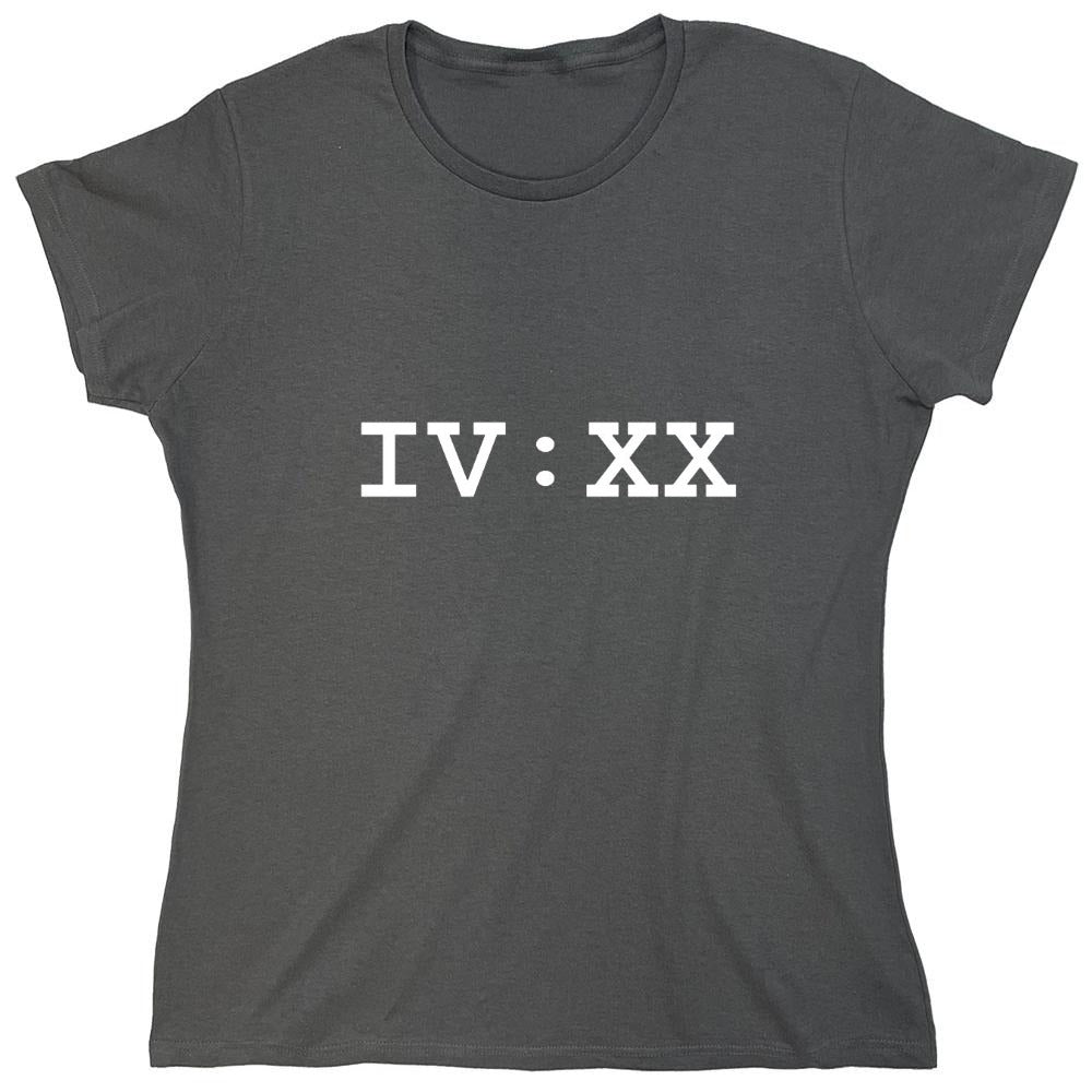 Funny T-Shirts design "IV:XX T-Shirt - Womens"