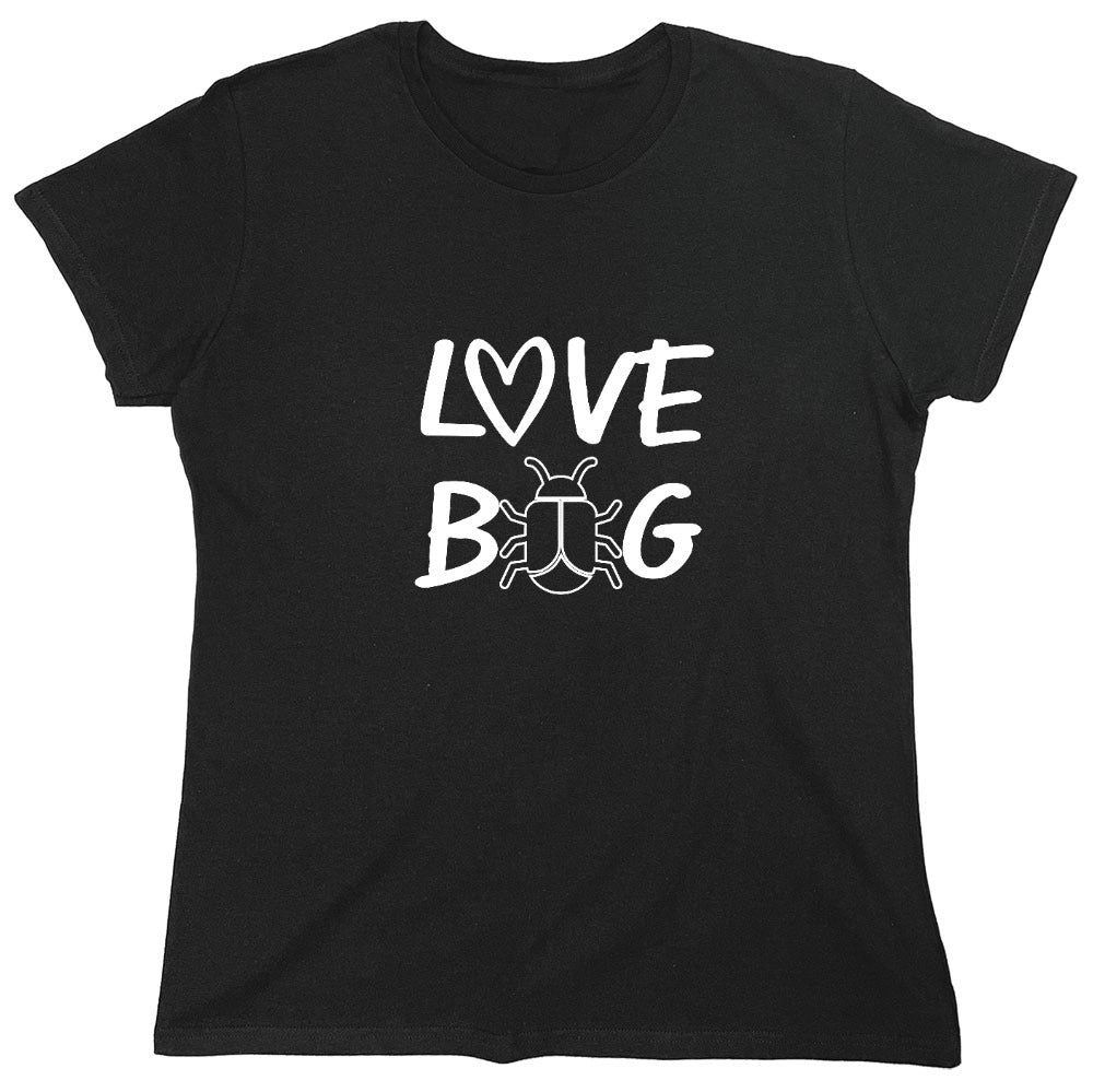 Funny T-Shirts design "LOVE BUG - Womens"