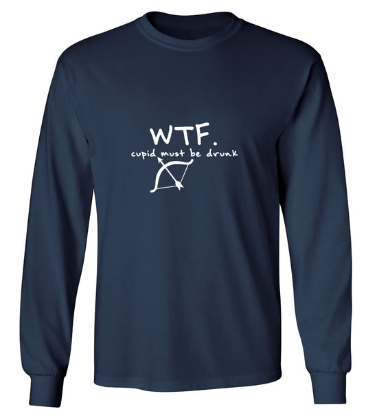 Funny T-Shirts design "WTF CUPID - Long Sleeve"