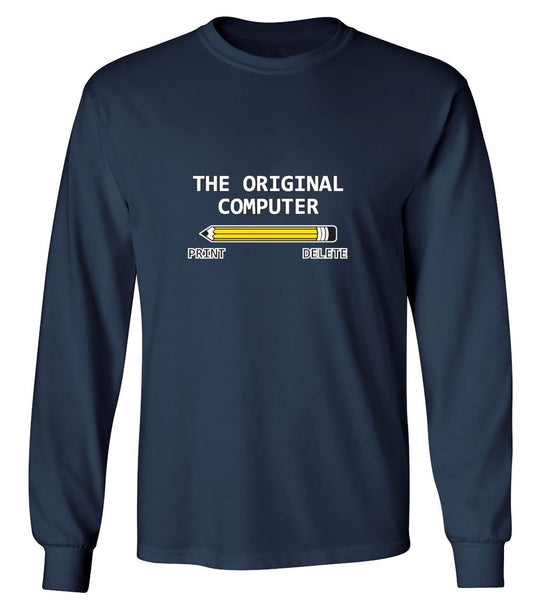 Funny T-Shirts design "The Original Computer - Long Sleeve"