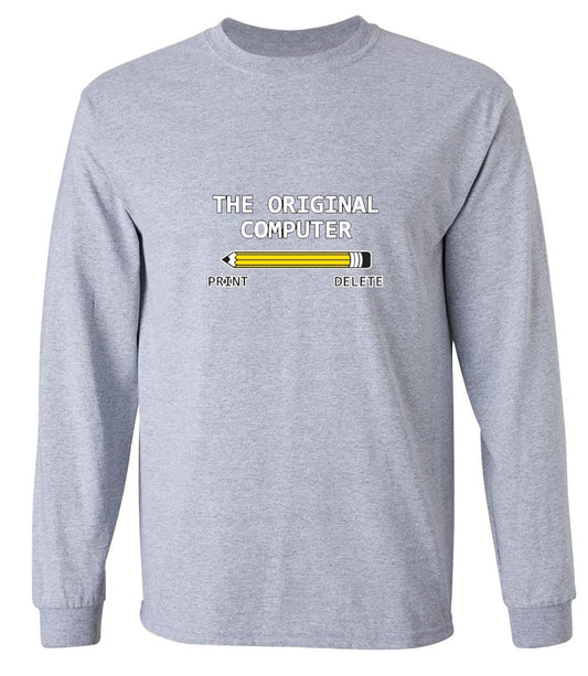 Funny T-Shirts design "The Original Computer - Long Sleeve"