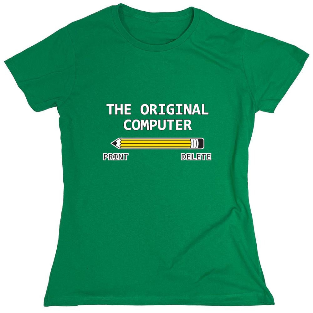 Funny T-Shirts design "The Original Computer - Womens"