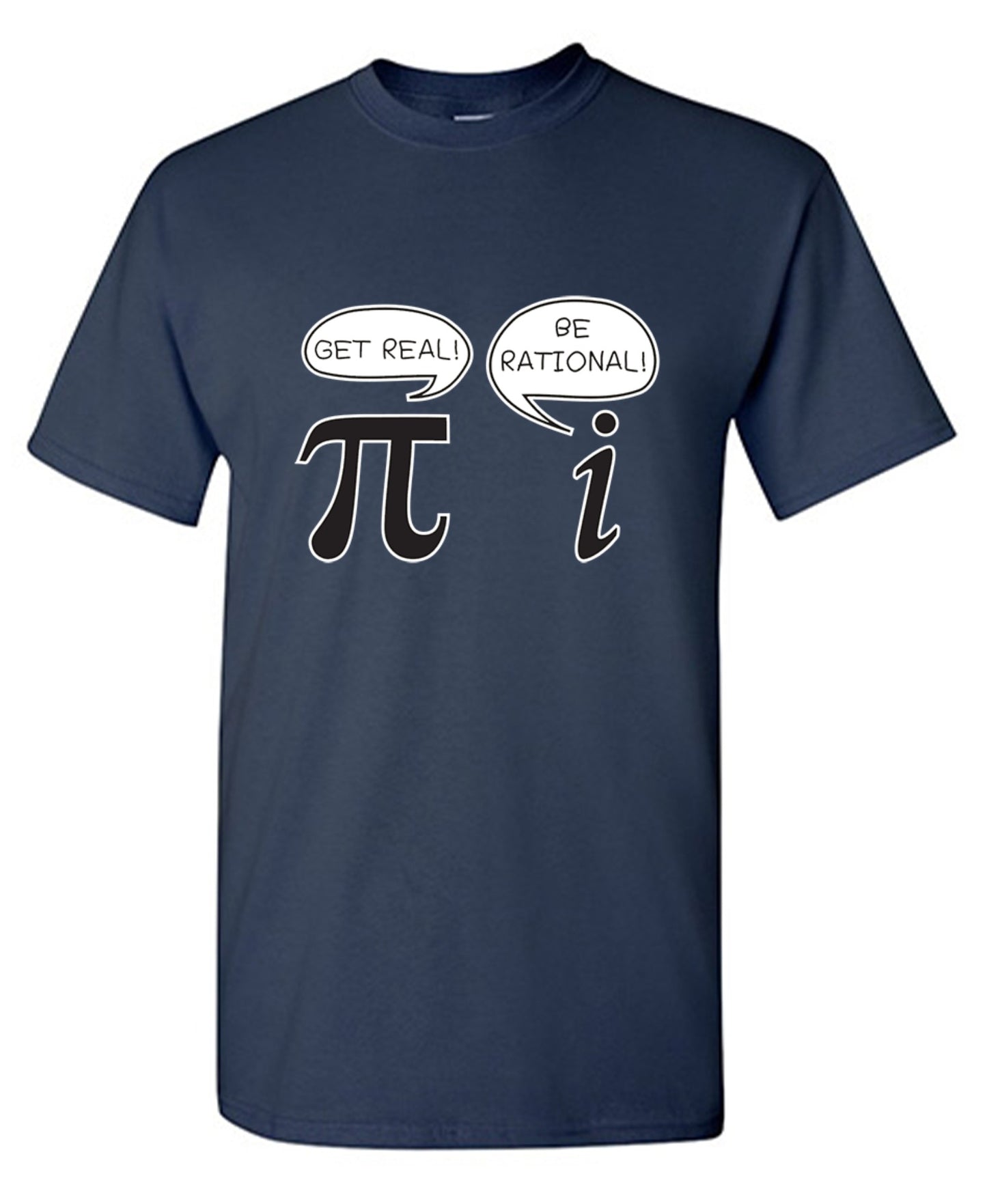 Funny T-Shirts design "Get Real Be Rational"