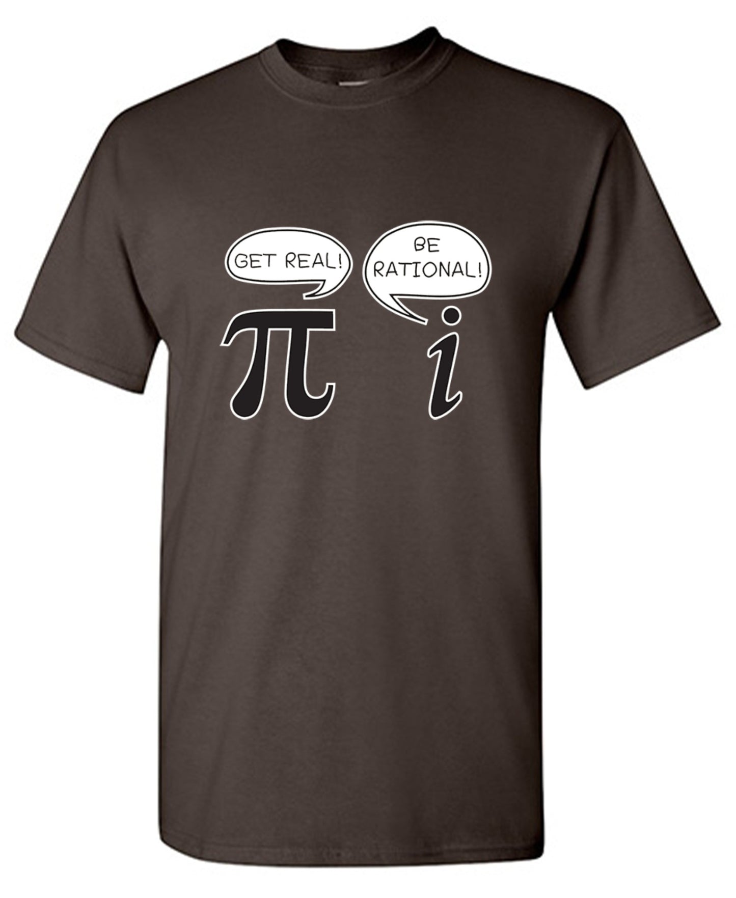 Funny T-Shirts design "Get Real Be Rational"