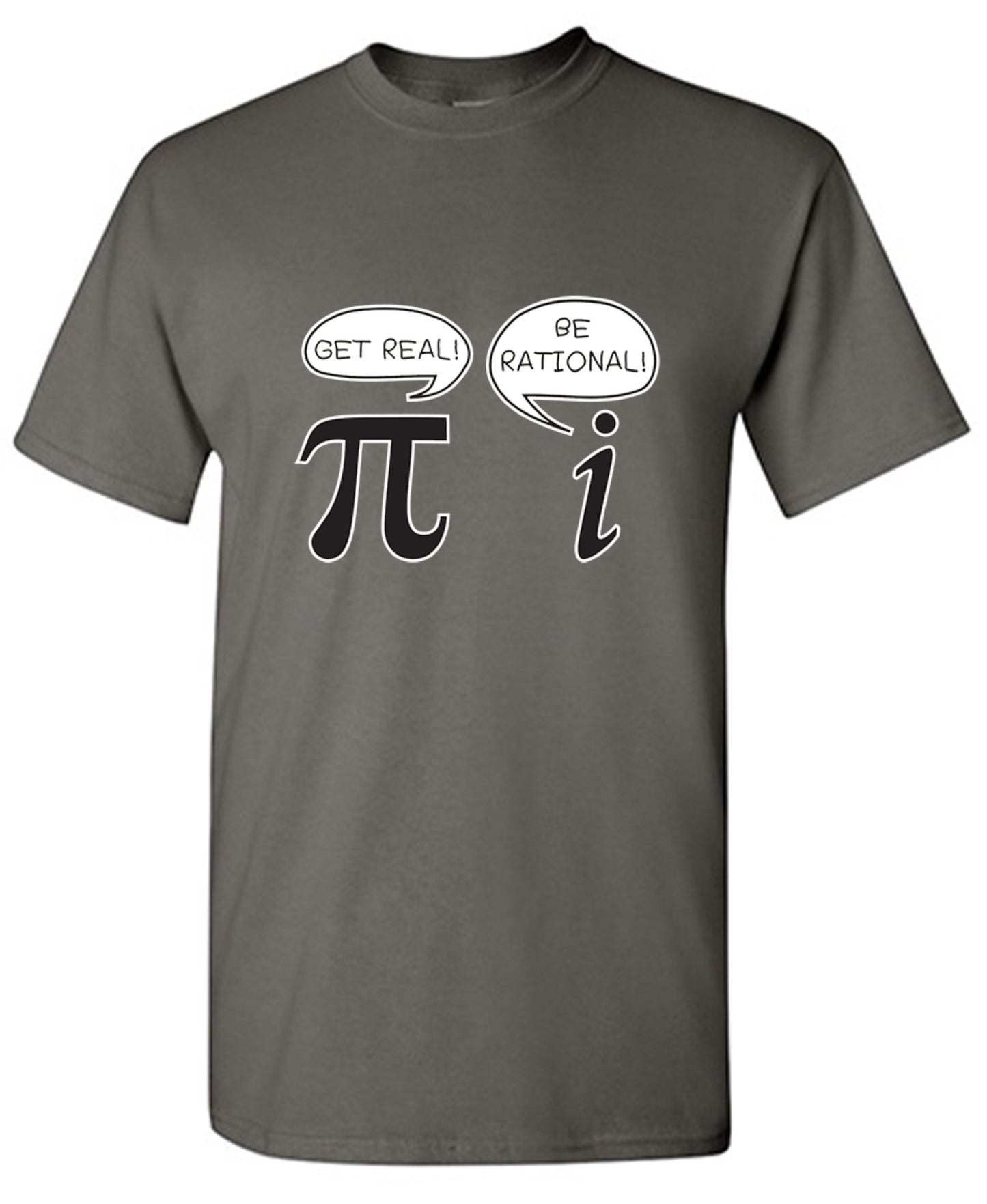Funny T-Shirts design "Get Real Be Rational"