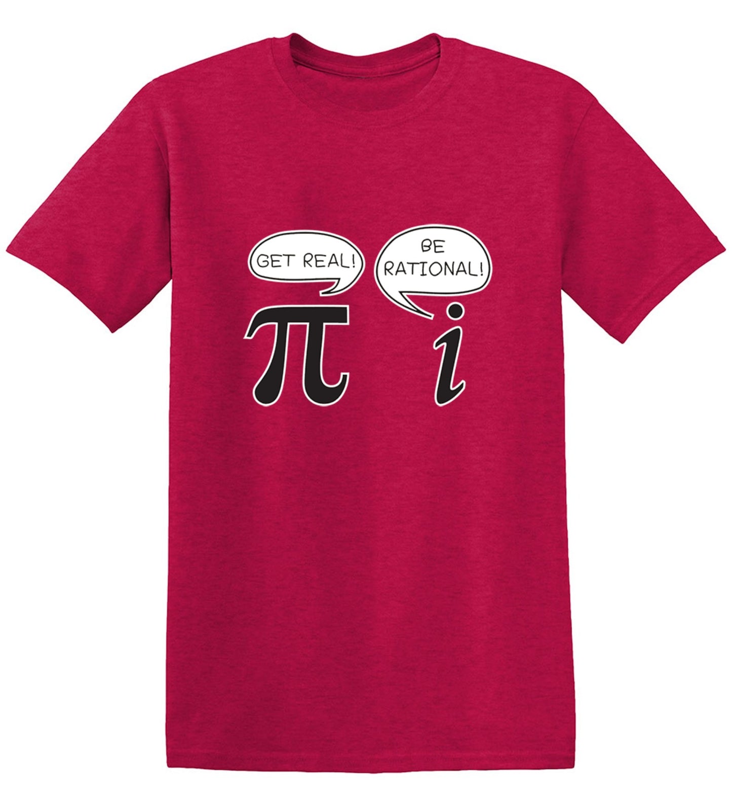 Funny T-Shirts design "Get Real Be Rational"