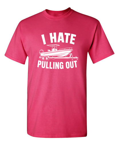 I Hate Pulling Out