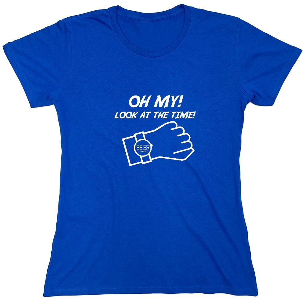 Funny T-Shirts design "Oh My! Look At The Time! - Womens"