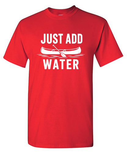 Just Add Water
