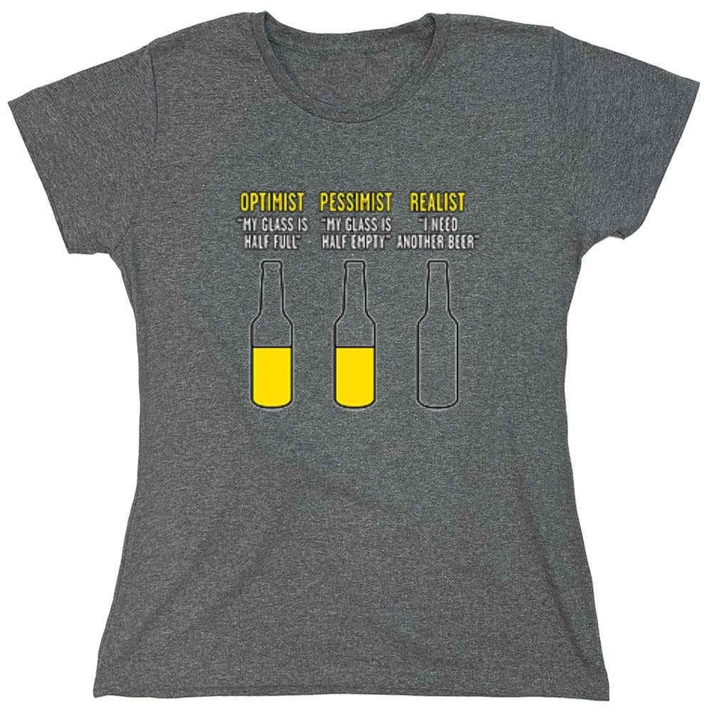 Funny T-Shirts design "Optimist Pessimist Realist T-Shirt - Womens"