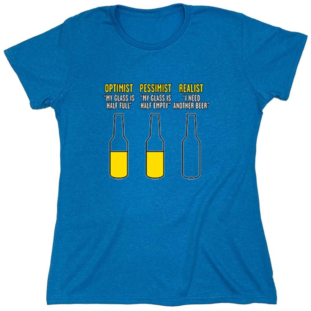 Funny T-Shirts design "Optimist Pessimist Realist T-Shirt - Womens"
