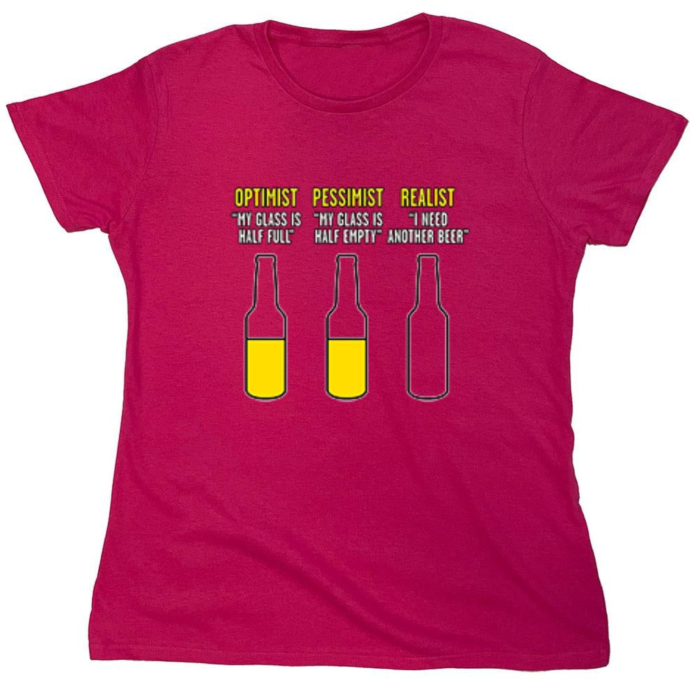 Funny T-Shirts design "Optimist Pessimist Realist T-Shirt - Womens"