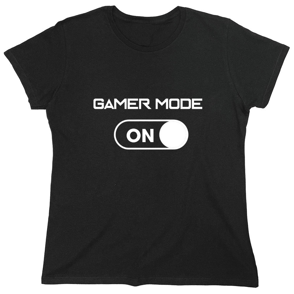 Funny T-Shirts design "Gamer Mode On - Womens"