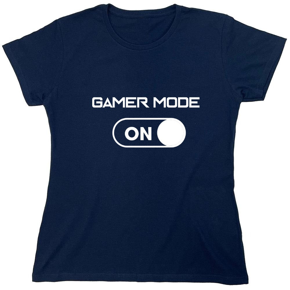 Funny T-Shirts design "Gamer Mode On - Womens"