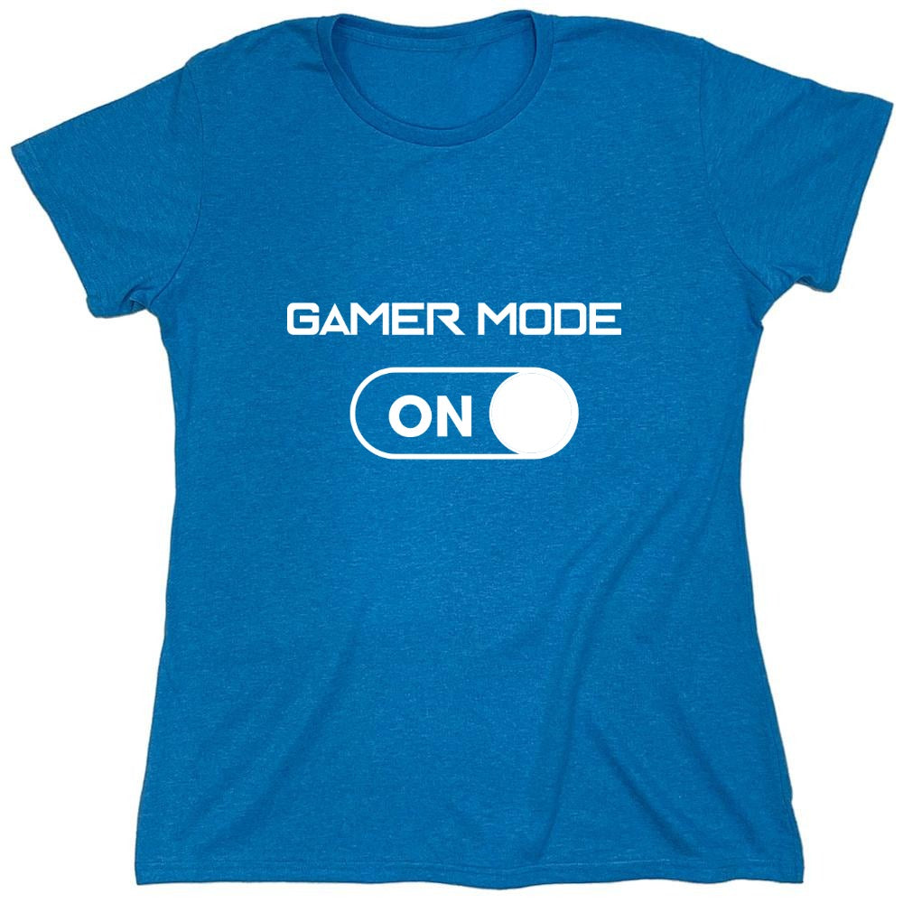 Funny T-Shirts design "Gamer Mode On - Womens"