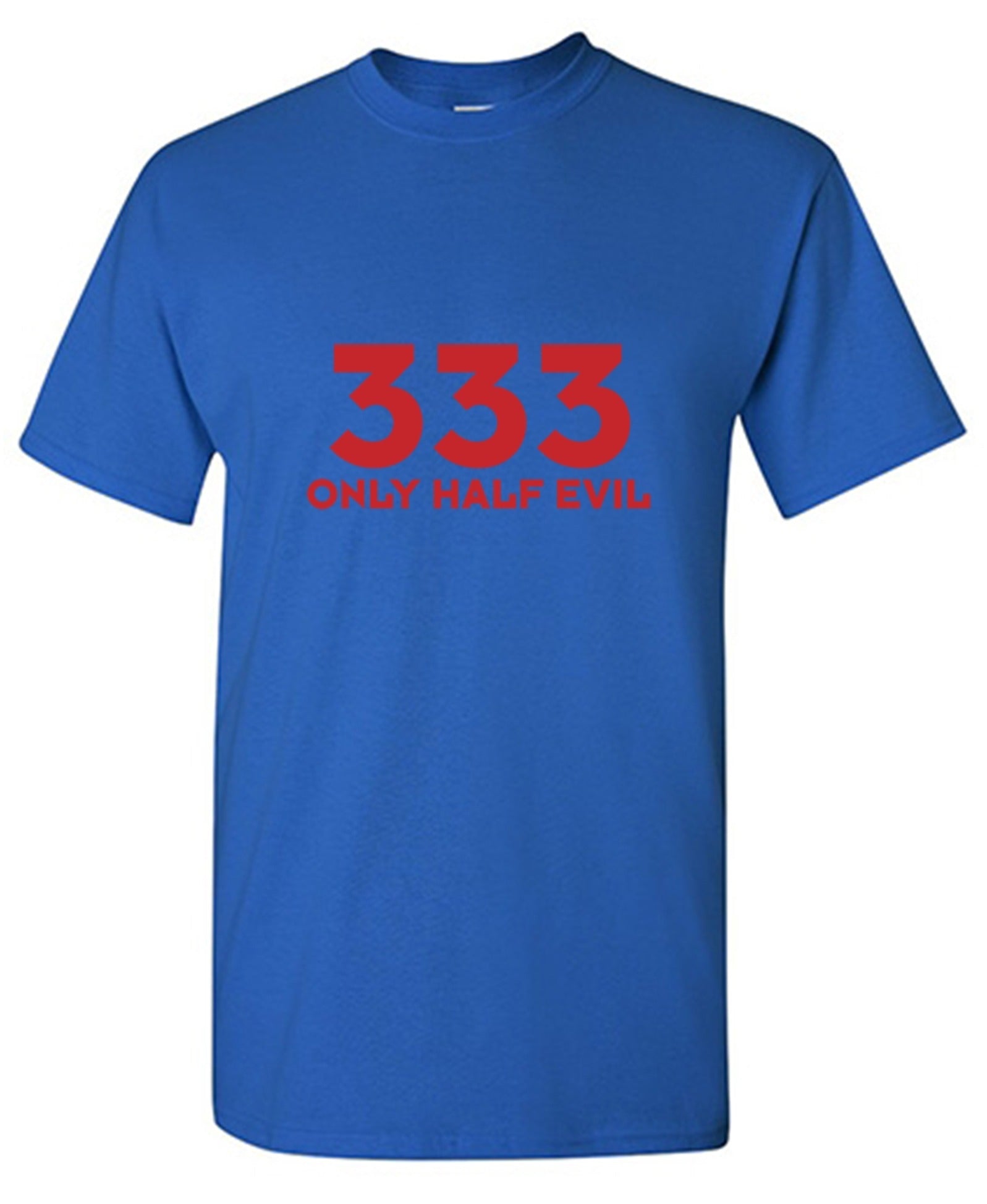 333 Only Half Evil