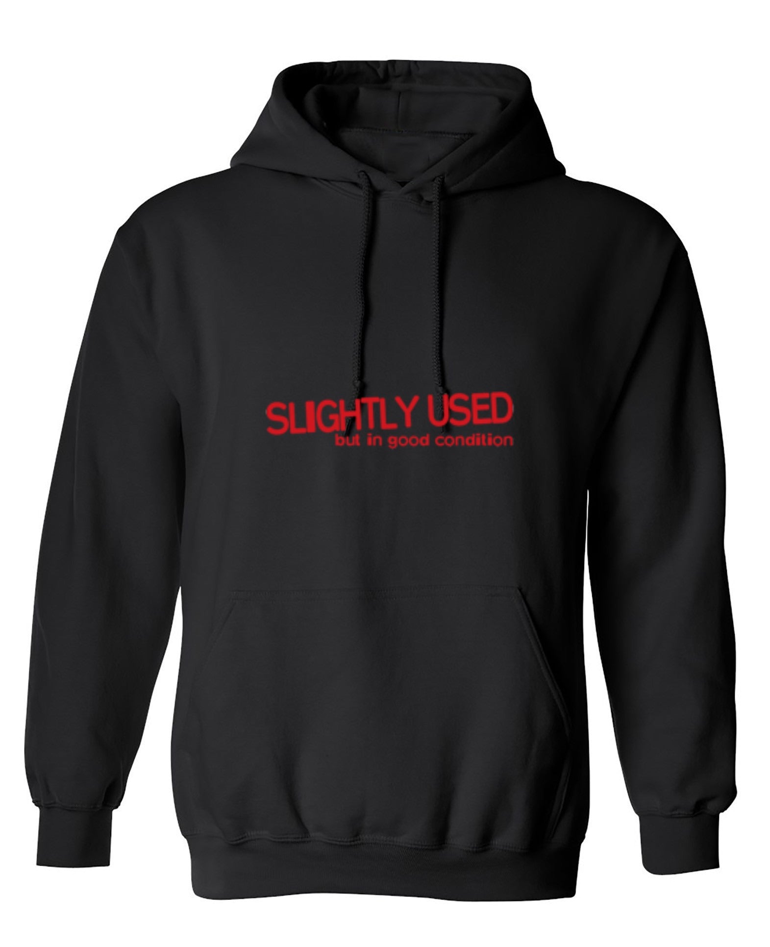Funny T-Shirts design "Slightly Used But In Good Condition - Hoodie"