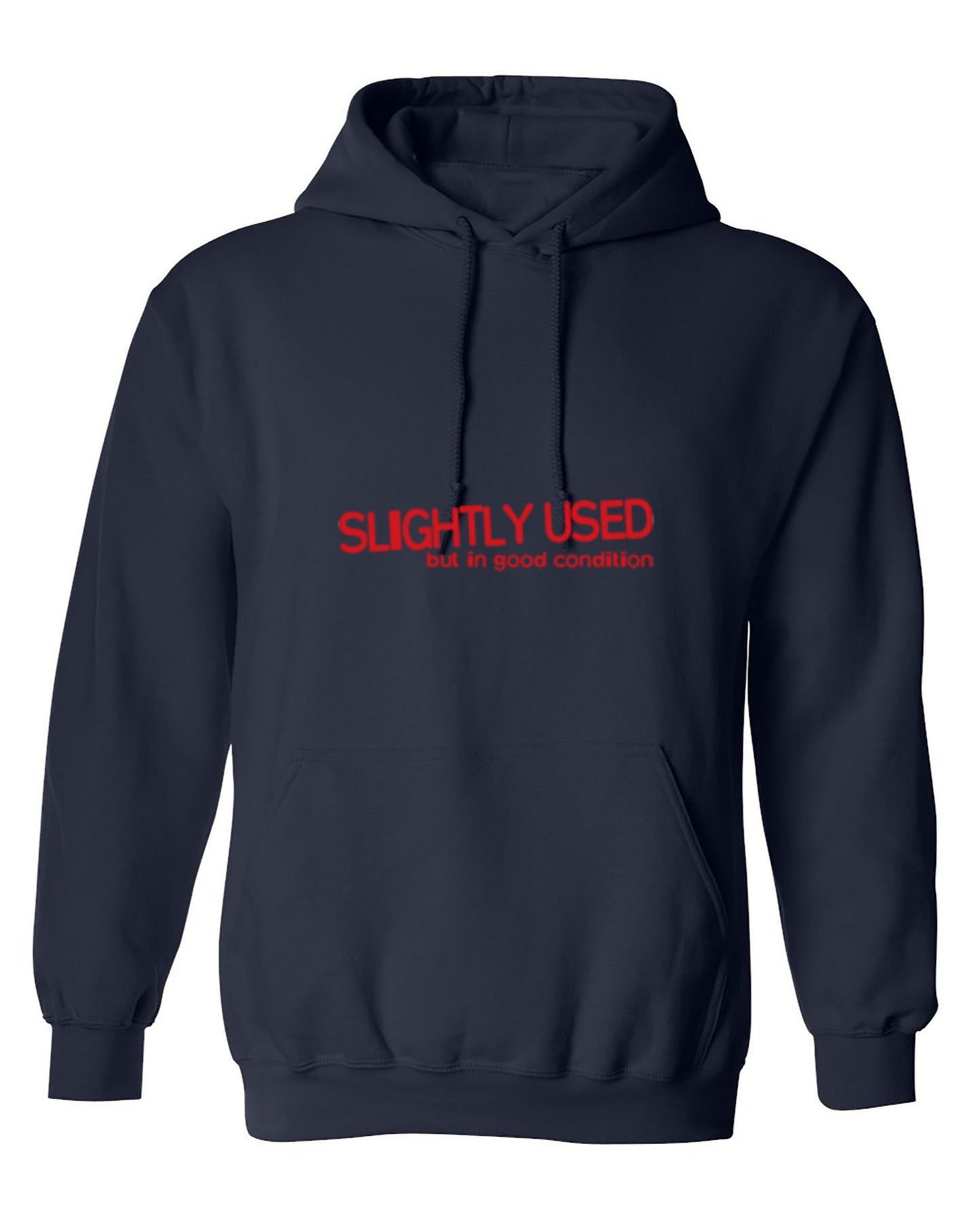 Funny T-Shirts design "Slightly Used But In Good Condition - Hoodie"