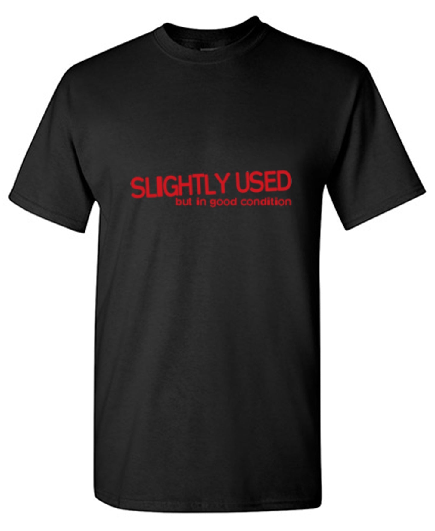 Funny T-Shirts design "Slightly Used But In Good Condition - Youth"