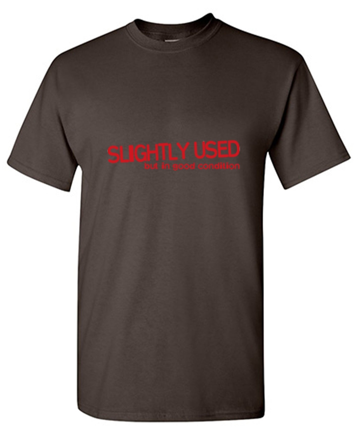 Funny T-Shirts design "Slightly Used But In Good Condition - Ring Spun Tee"