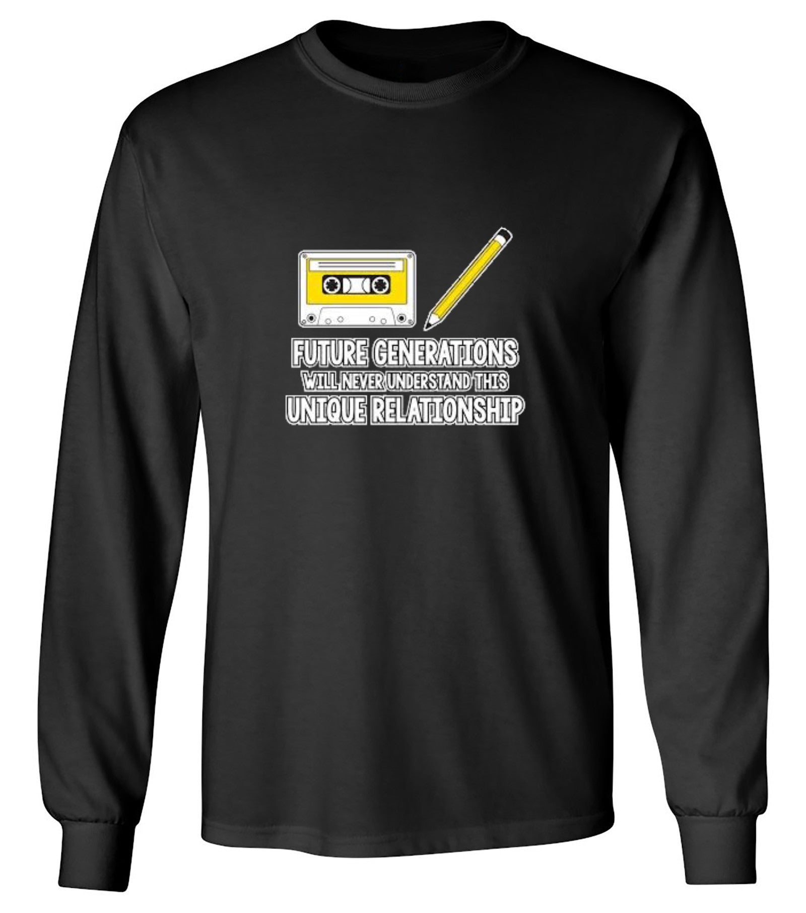 Funny T-Shirts design "Future Generations Will Never Understand This Unique Relationship - Long Sleeve"