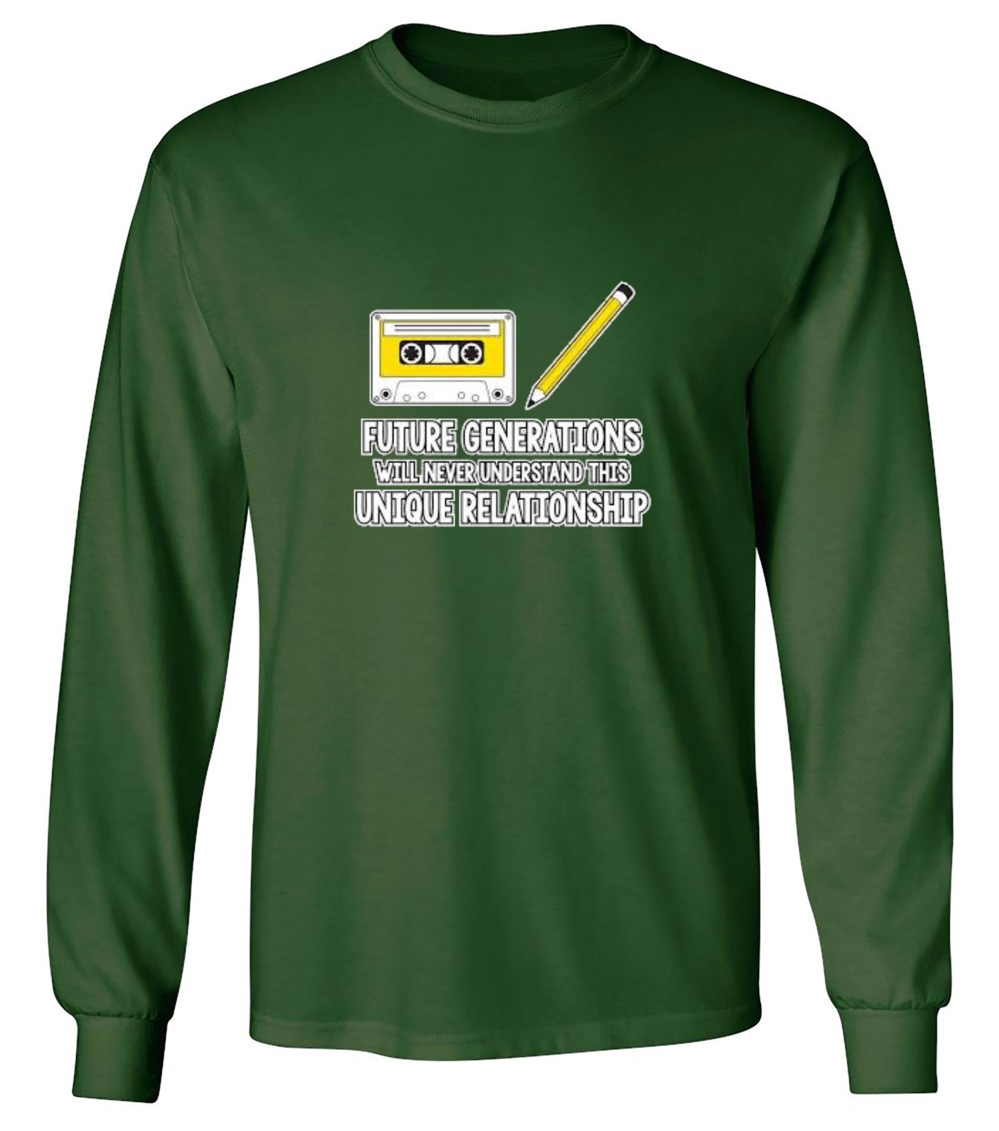 Funny T-Shirts design "Future Generations Will Never Understand This Unique Relationship - Long Sleeve"