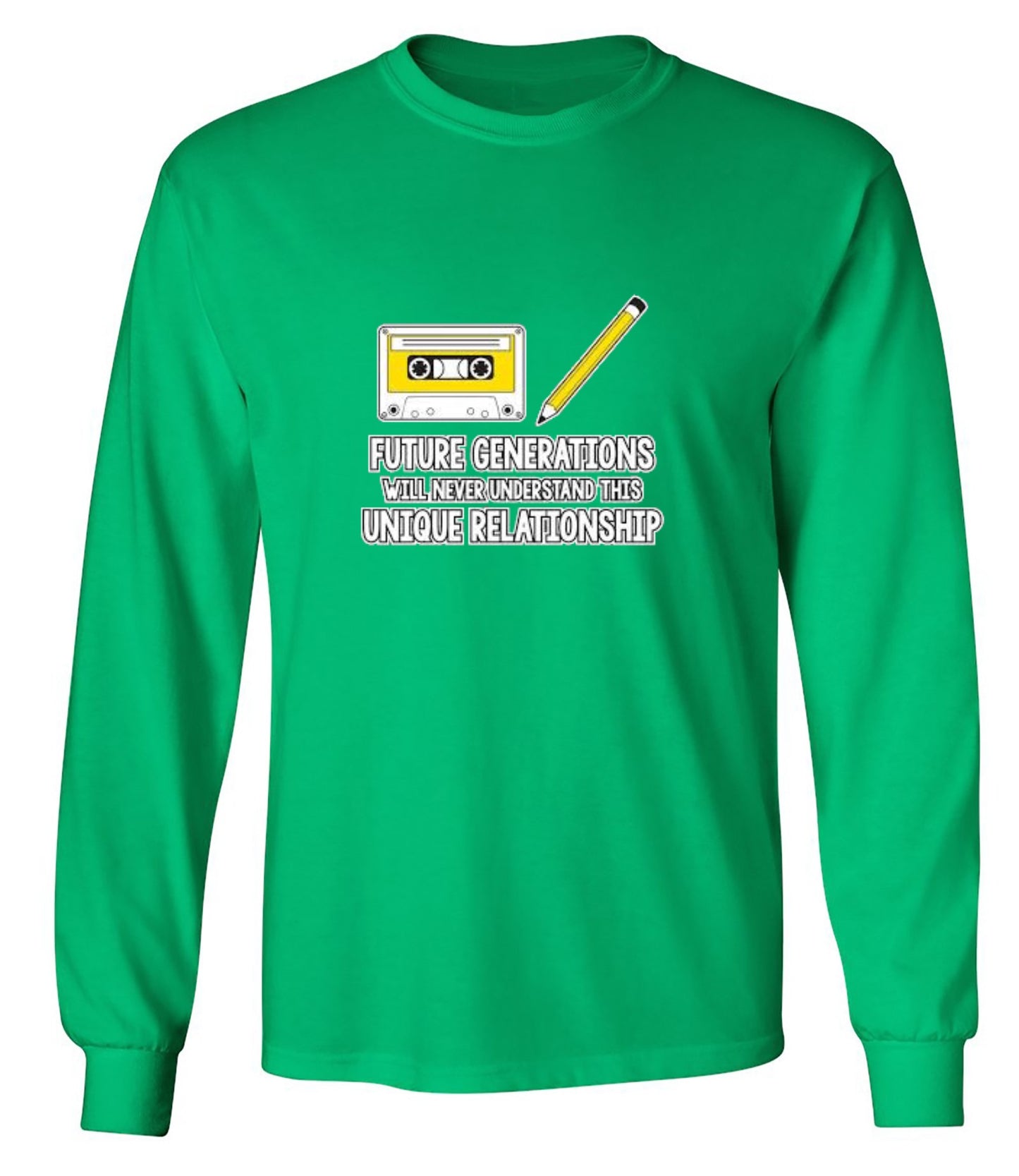 Funny T-Shirts design "Future Generations Will Never Understand This Unique Relationship - Long Sleeve"
