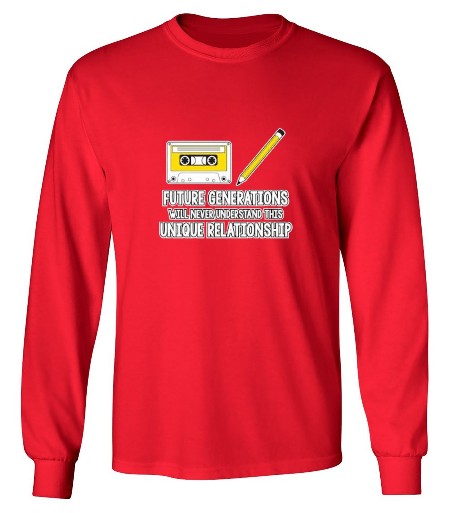 Funny T-Shirts design "Future Generations Will Never Understand This Unique Relationship - Long Sleeve"