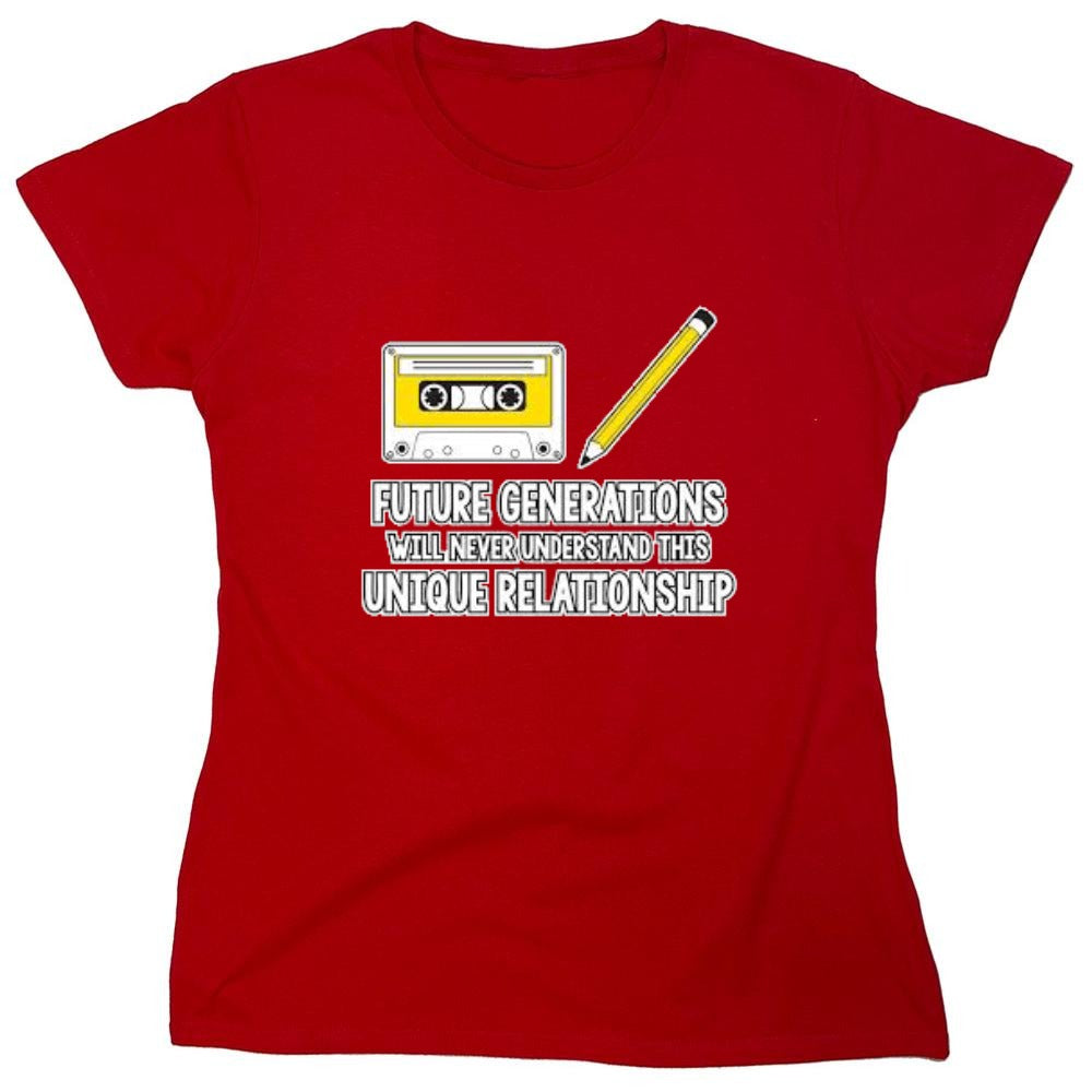 Funny T-Shirts design "Future Generations Will Never Understand This Unique Relationship - Womens"
