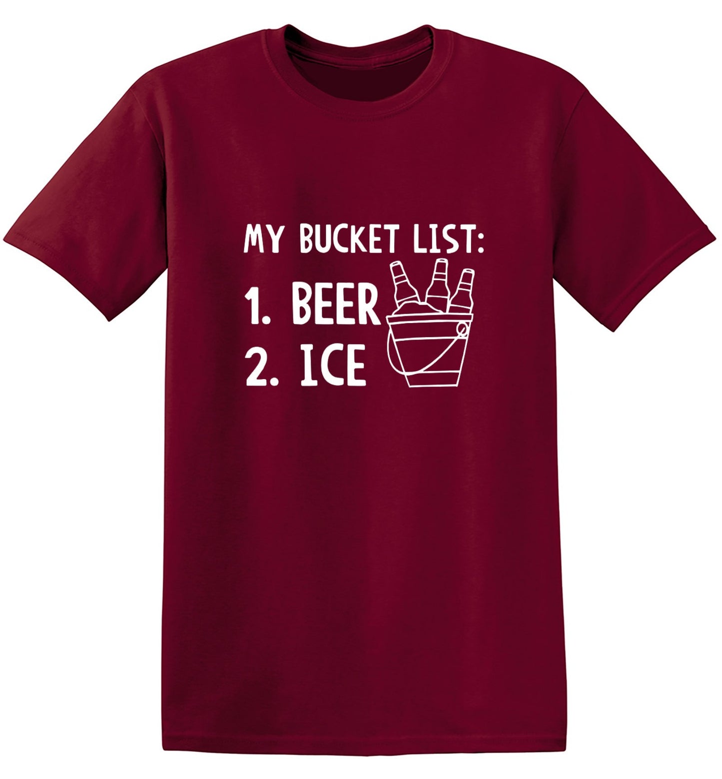 Funny T-Shirts design "My Bucket List Beer Ice T-Shirt"
