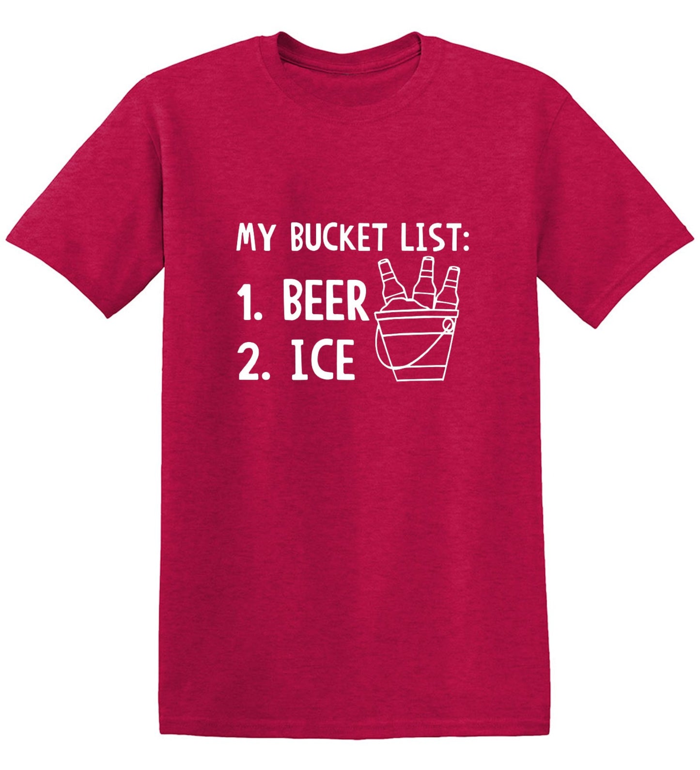 Funny T-Shirts design "My Bucket List Beer Ice T-Shirt - Ring Spun Tee"