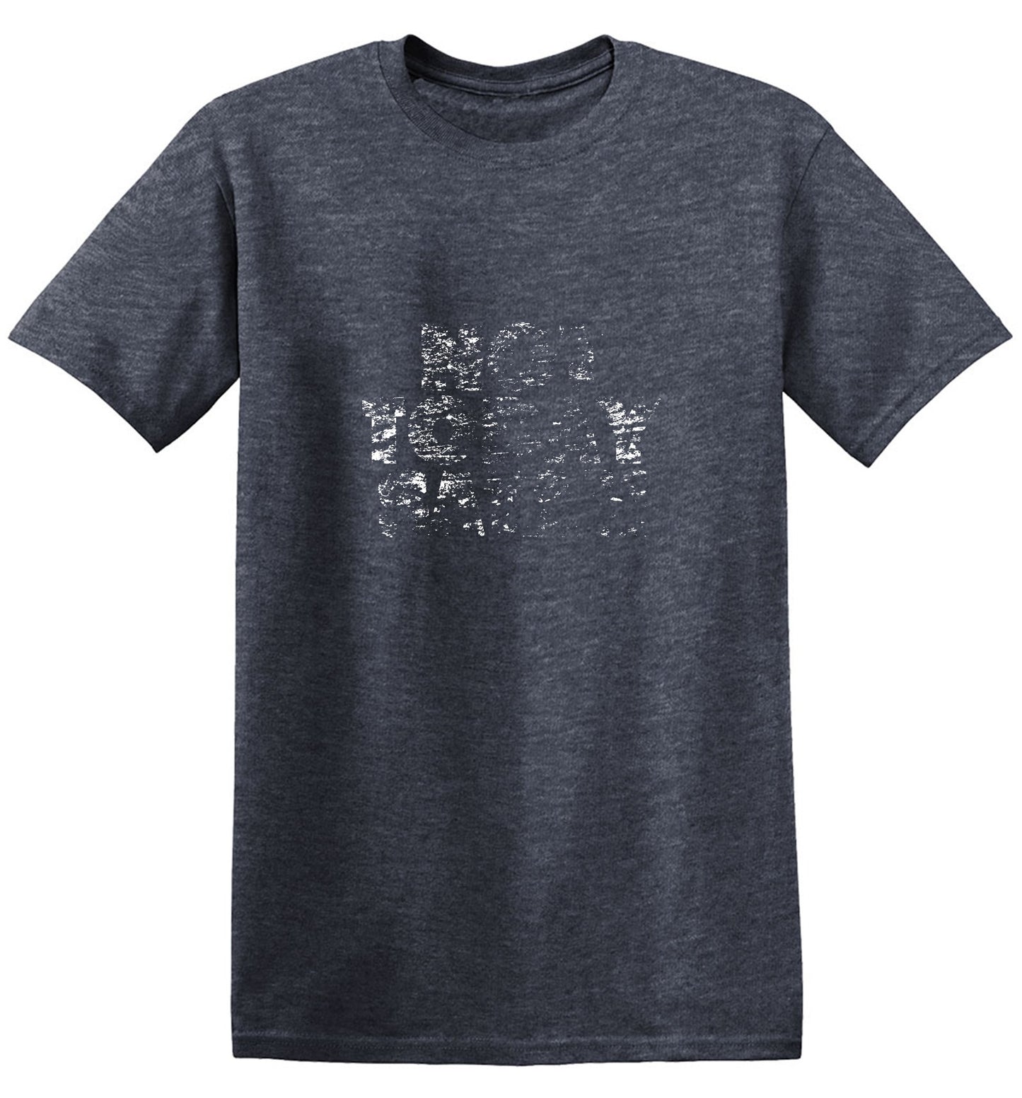 Funny T-Shirts design "Not Today Satan (Bold) - Ring Spun Tee"