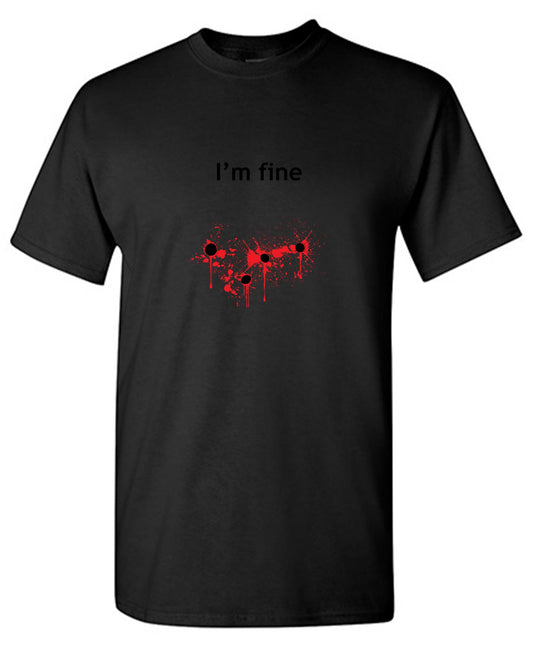 Funny T-Shirts design "I'm Bullet Fine"