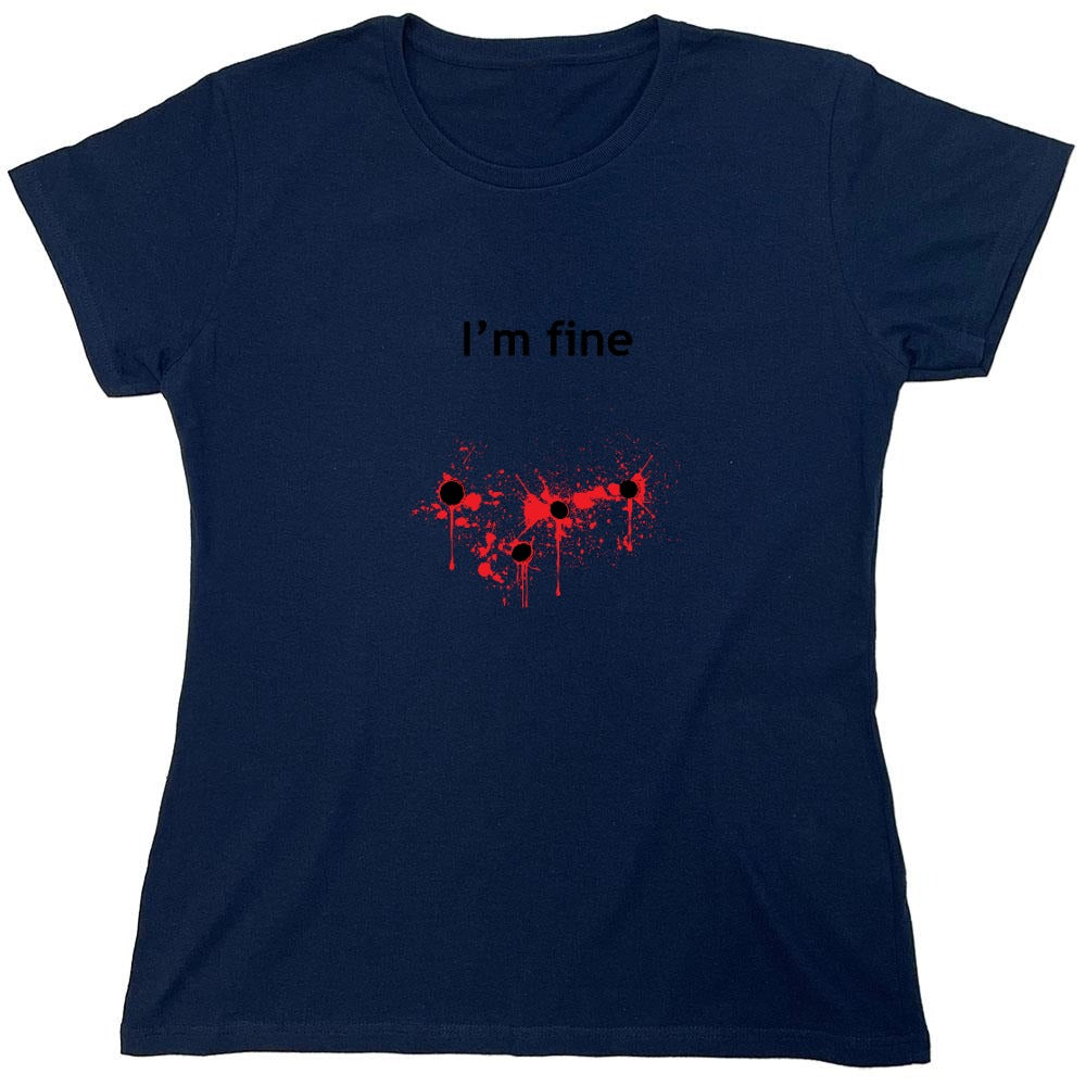 Funny T-Shirts design "I'm Bullet Fine - Womens"