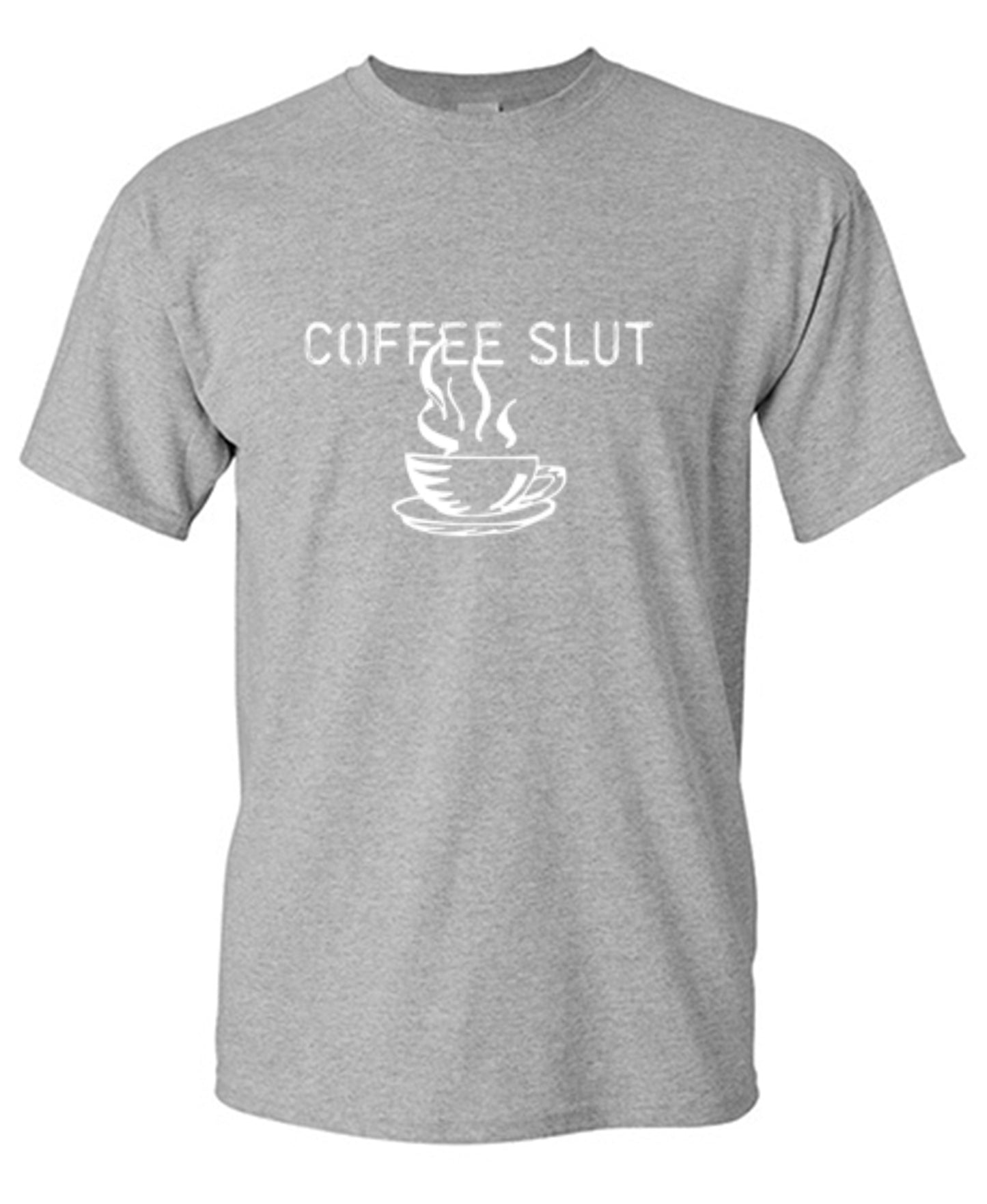 Funny T-Shirts design "Coffee Sl*t  T-Shirt - Ring Spun Tee"