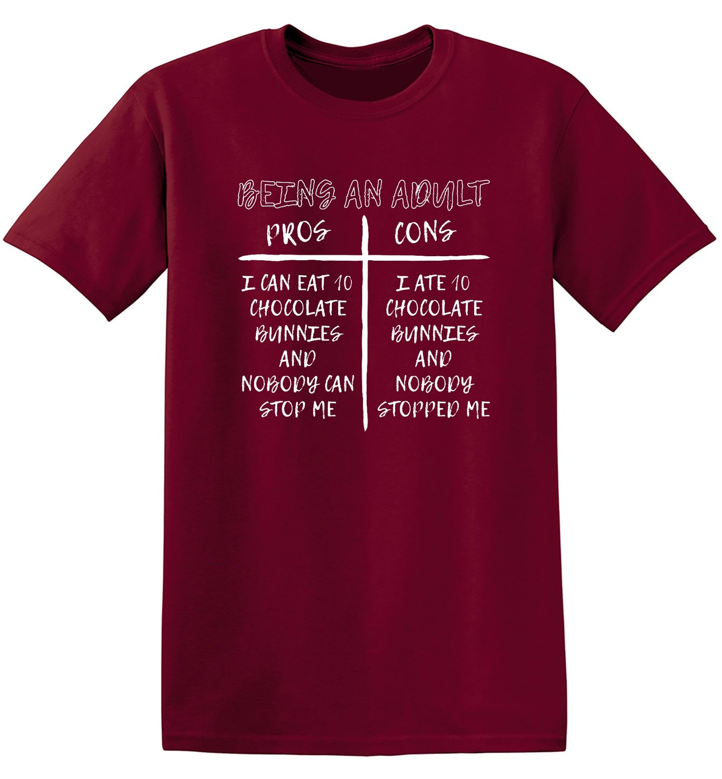 Funny T-Shirts design "Being an Adult - Tall Tee"
